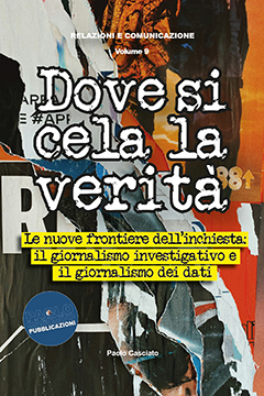 Dove si cela la verità. Giornalismo investigativo, Giornalismo dei dati
